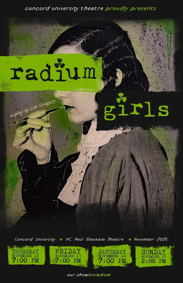 Concord University Theatre presents: Radium Girls