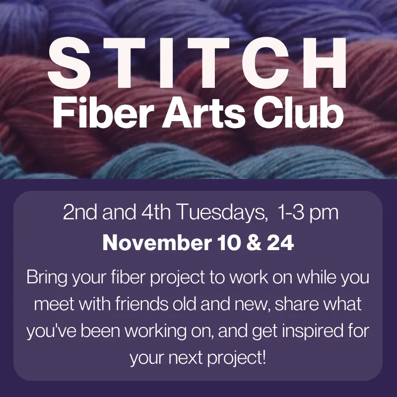 STITCH Fiber Arts Group